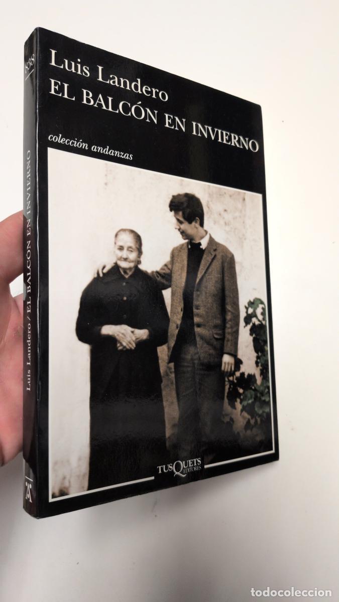 Libros de segunda mano: El balc&oacute;n en invierno - Landero, Luis