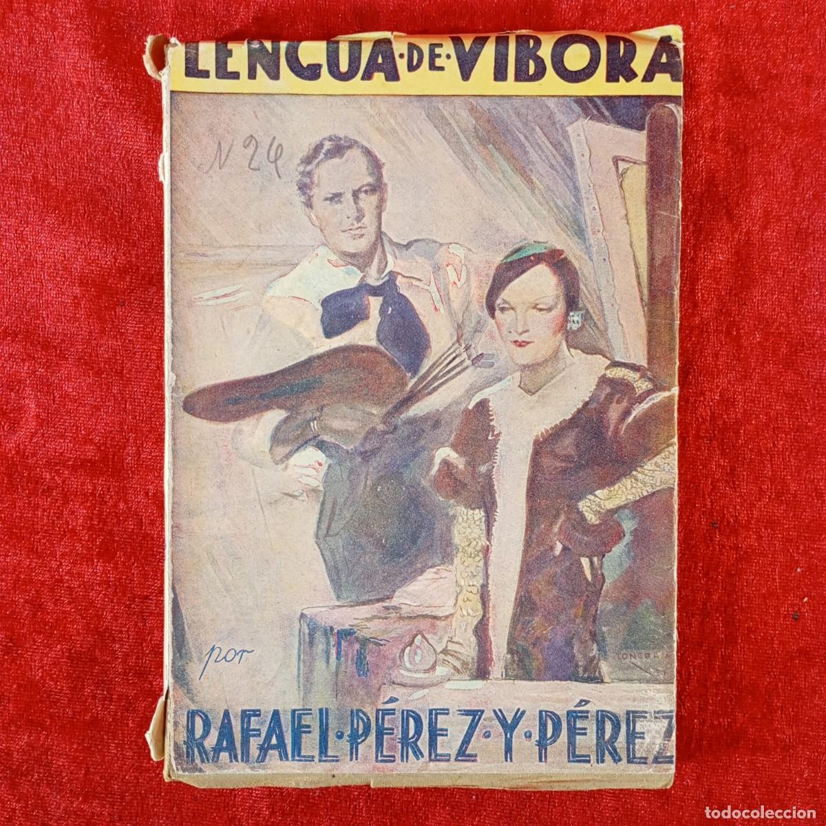 Libros de segunda mano: LENGUA DE V&Iacute;BORA POR RAFAEL P&Eacute;REZ Y P&Eacute;REZ - 1939 - EDITORIAL JUVENTUD / 2148