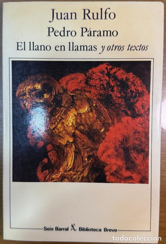 Libros de segunda mano: Pedro P&aacute;ramo, El llano en llamas y Otros textos, Juan Rulfo, Biblioteca Breve, Literatura mexicana