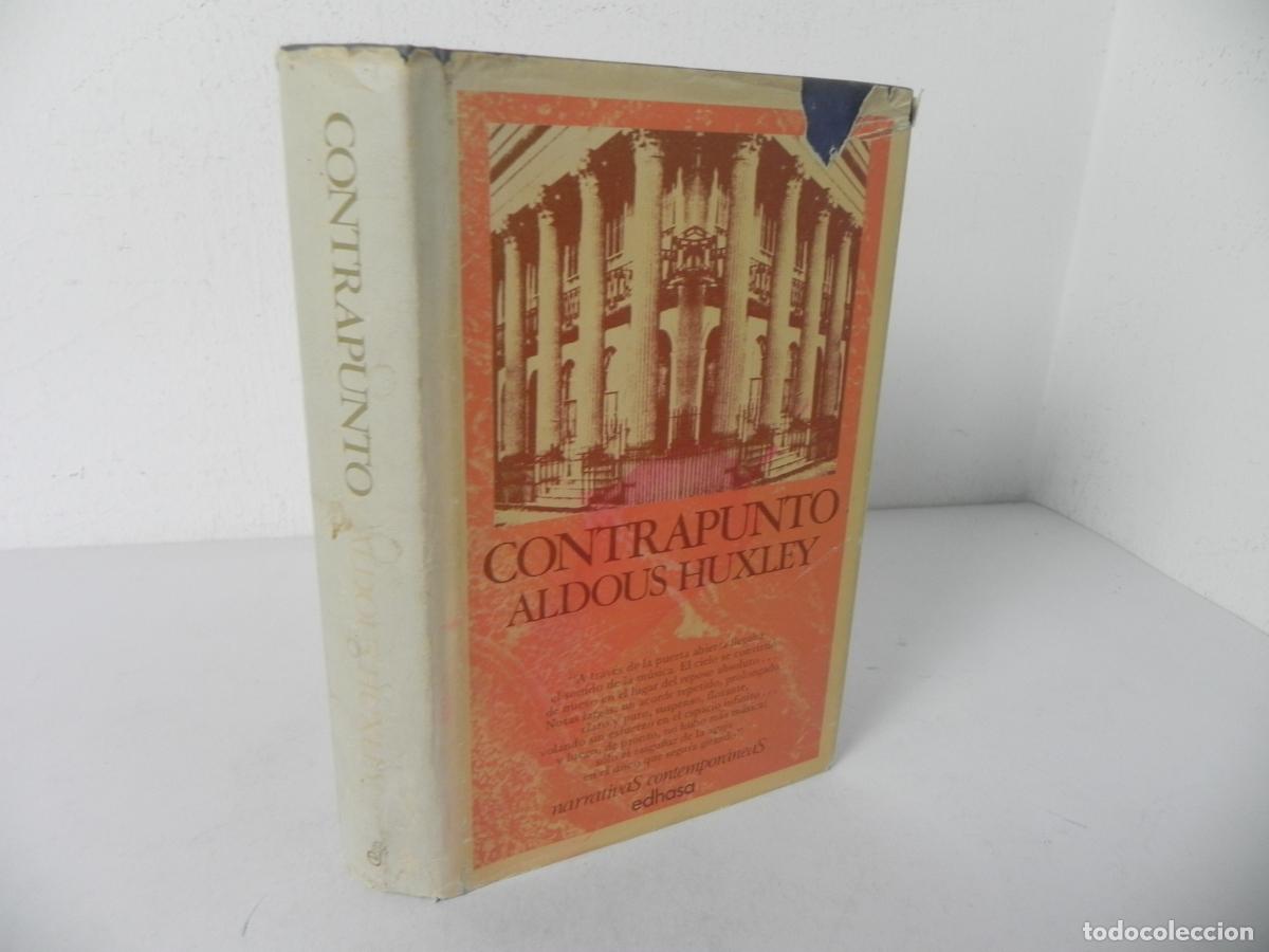 Libros de segunda mano: CONTRAPUNTO (ALDOUS HUXLEY) EDHASA-1982 3&ordf; EDICI&Oacute;N