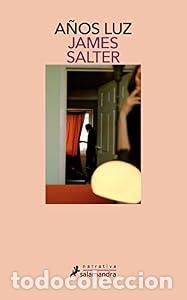 Libros de segunda mano: A&ntilde;os luz - James Salter