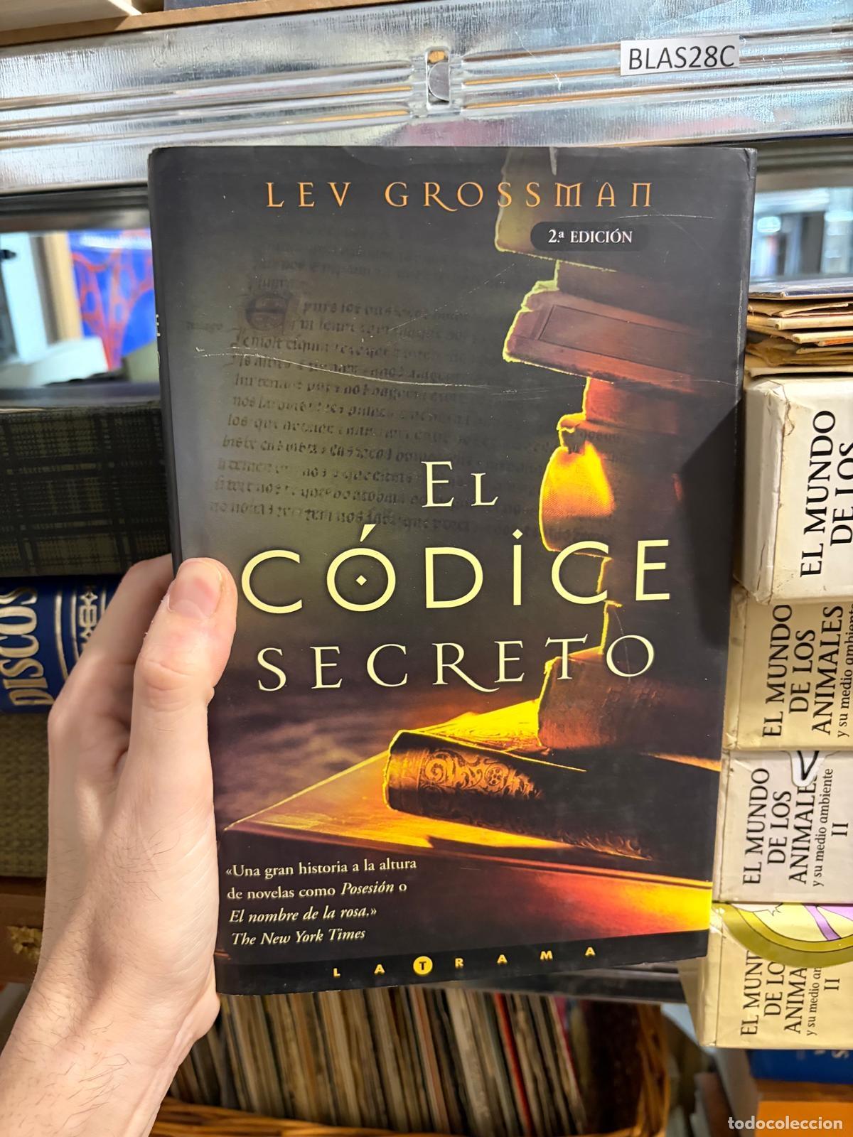 Libros de segunda mano: BLAS28C Lev Grossman - El c&oacute;dice secreto