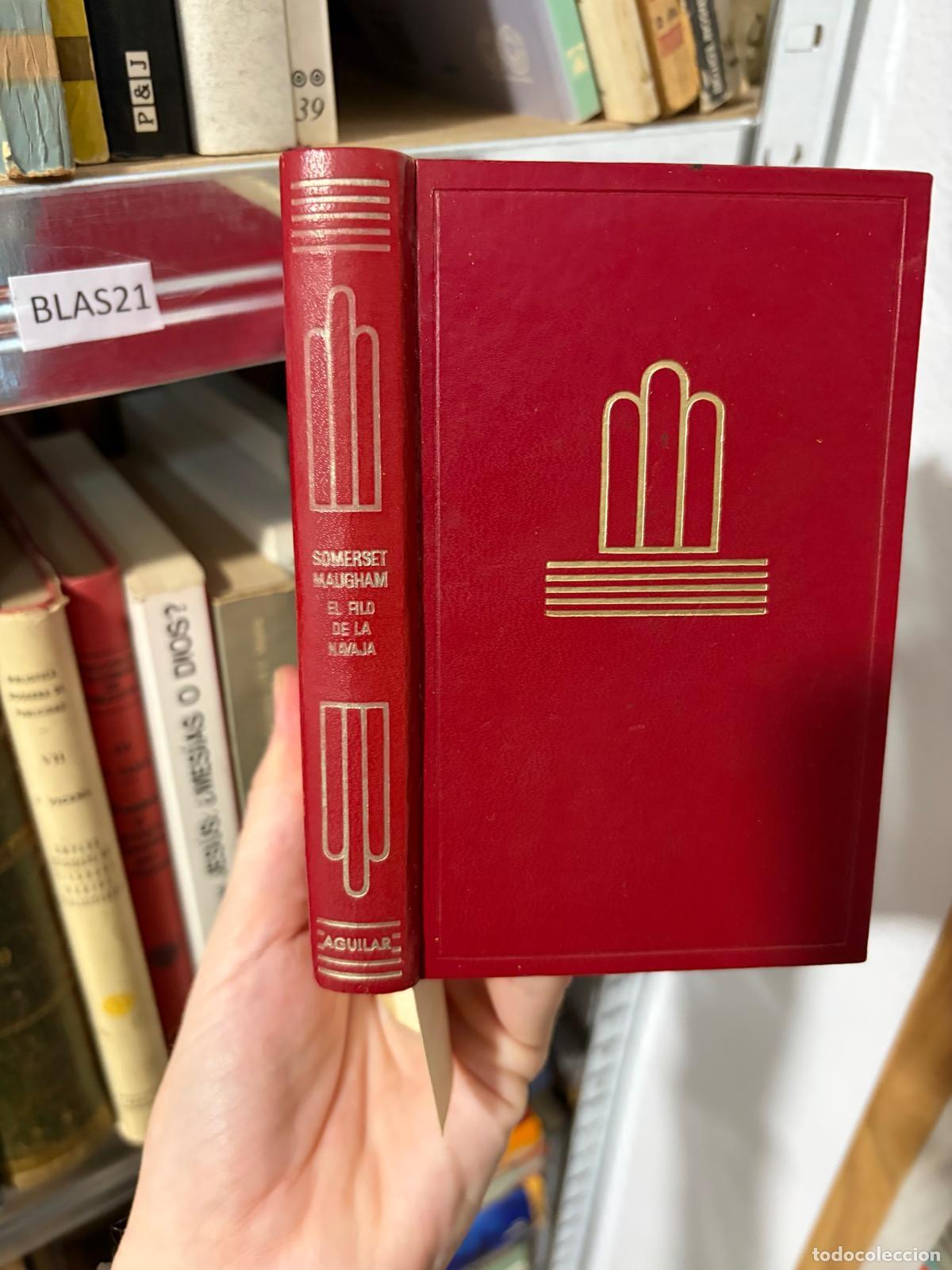 Libros de segunda mano: BLAS21 W. Somerset Maugham - El filo de la navaja - Aguilar