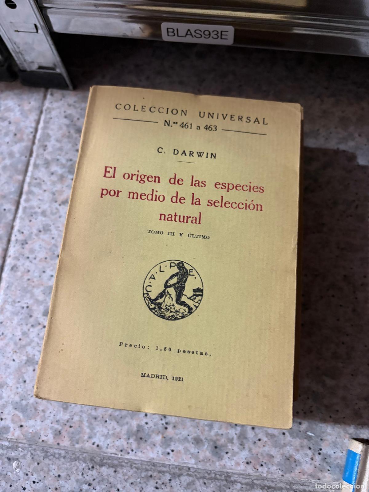 Libros de segunda mano: BLAS93E C. Darwin - El origen de las especies. Tomo III y &uacute;ltimo - Colecci&oacute;n Universal