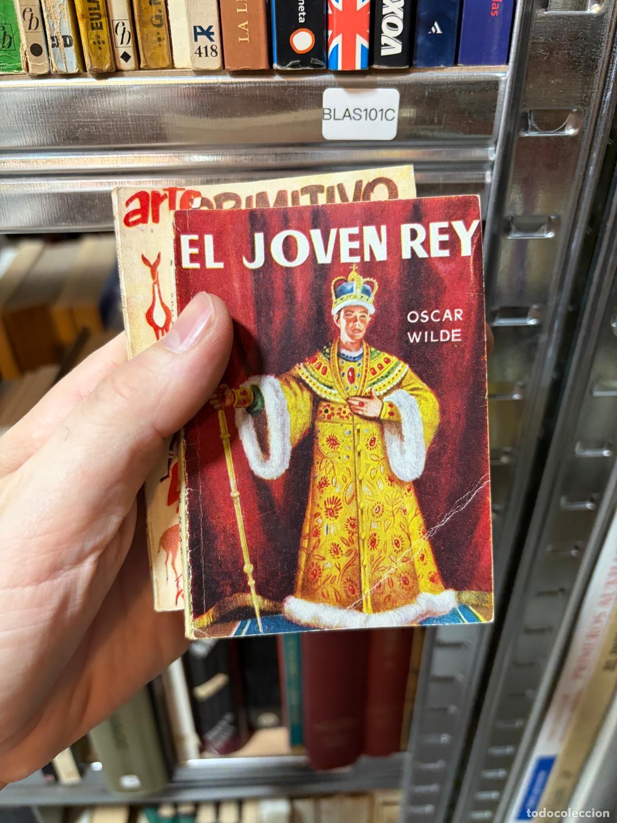 Libros de segunda mano: BLAS101C Oscar Wilde - El joven rey