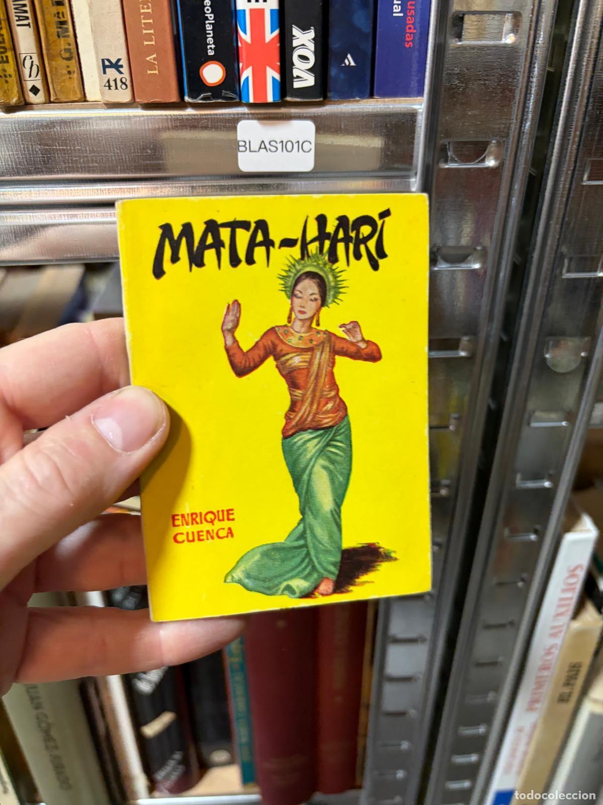 Libros de segunda mano: BLAS101C Enrique Cuenca Mata-Hari