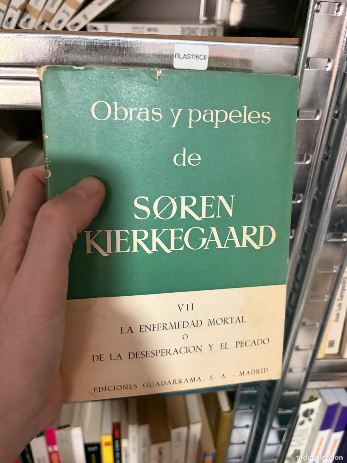 Libros de segunda mano: BLAS116CII S&oslash;ren Kierkegaard La enfermedad mortal Ediciones Guadarrama