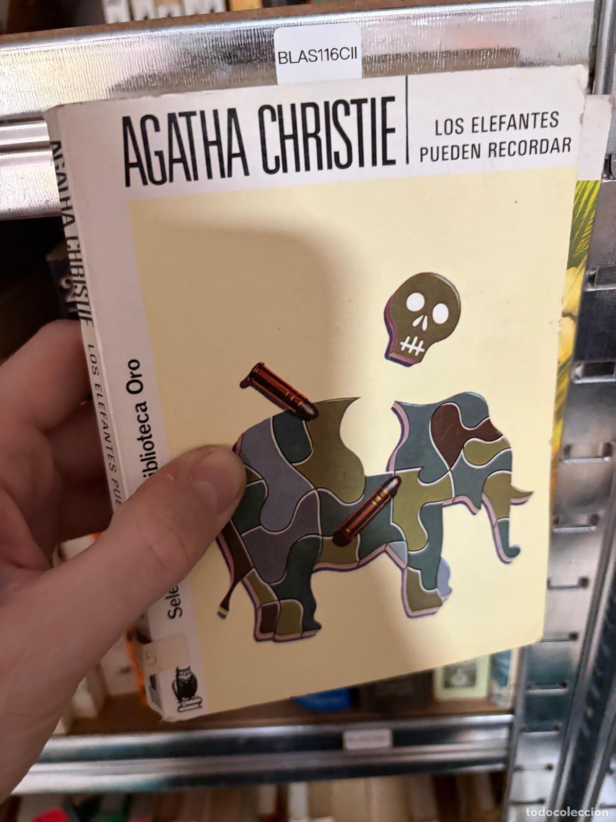 Libros de segunda mano: BLAS116CII Agatha Christie Los elefantes pueden recordar