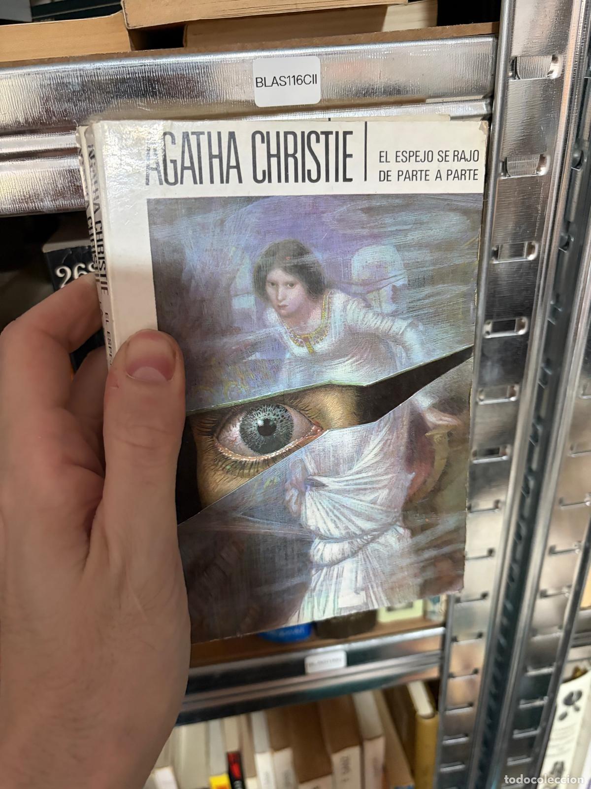 Libros de segunda mano: BLAS116CII Agatha Christie El espejo se raj&oacute; de parte a parte Molino