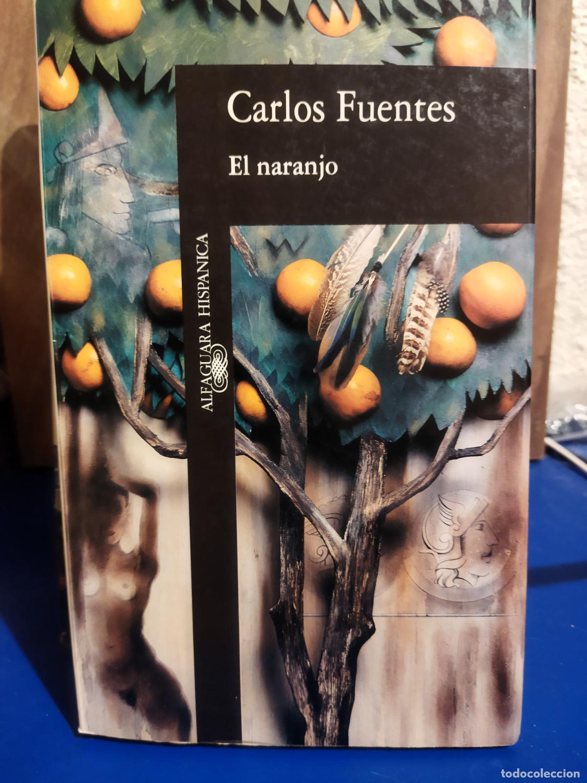 Libros de segunda mano: El naranjo Carlos fuentes - Foto 1