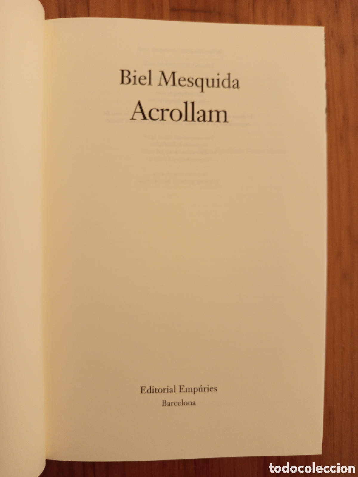 Libros de segunda mano: ACROLLAM (BIEL MESQUIDA) - Foto 2