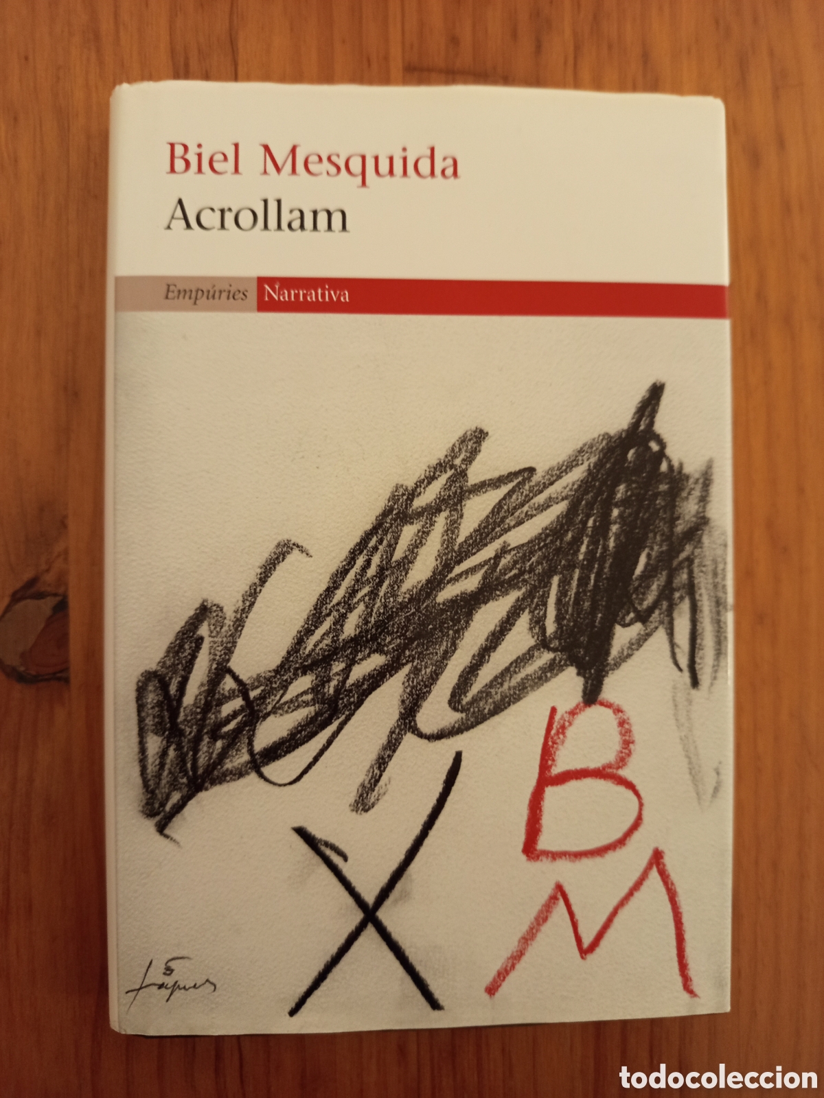 Libri di seconda mano: ACROLLAM (BIEL MESQUIDA)