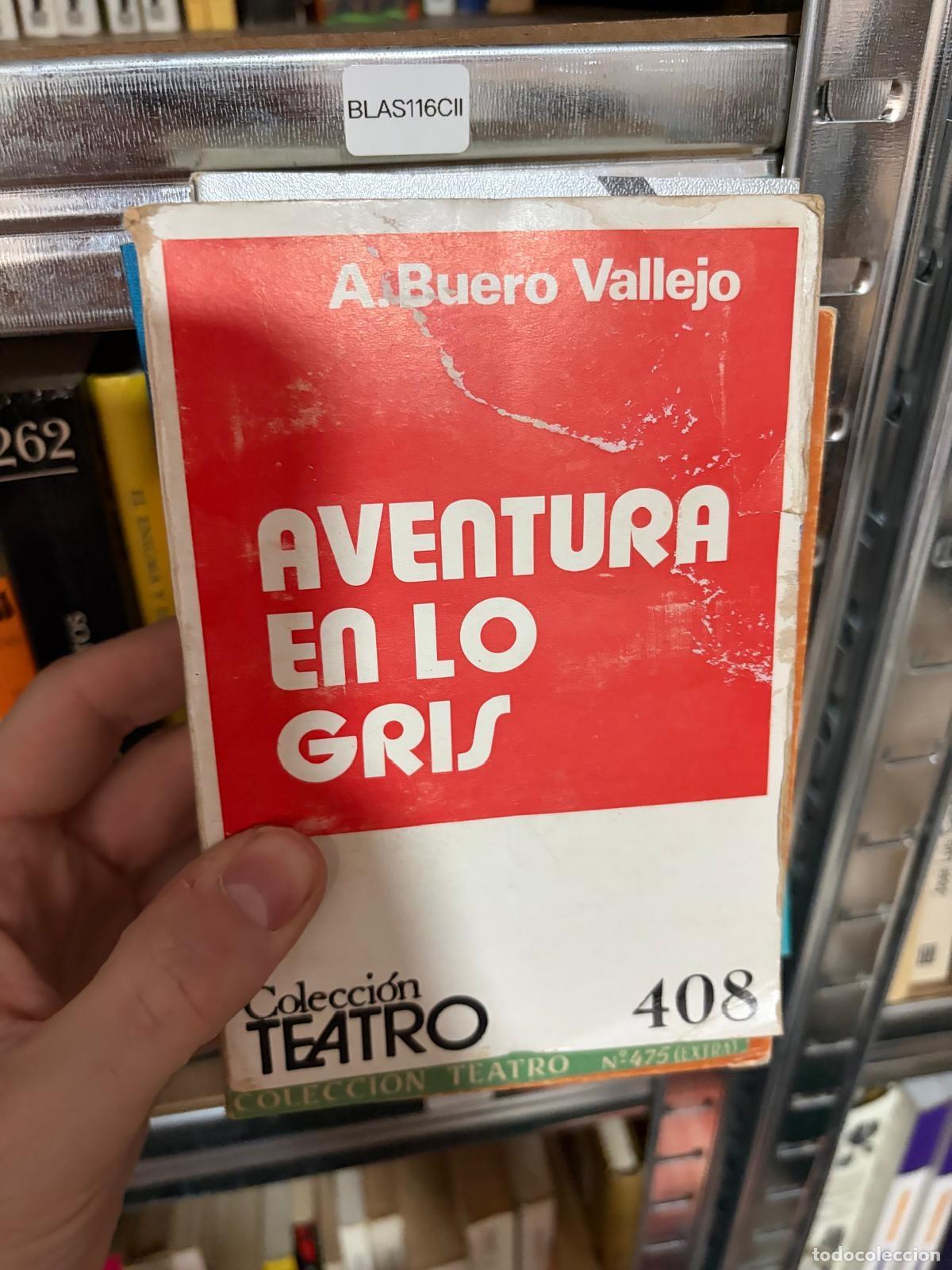 Gebrauchte B&uuml;cher: BLAS116CII Aventura en lo gris. Colecci&oacute;n Teatro n&ordm; 408