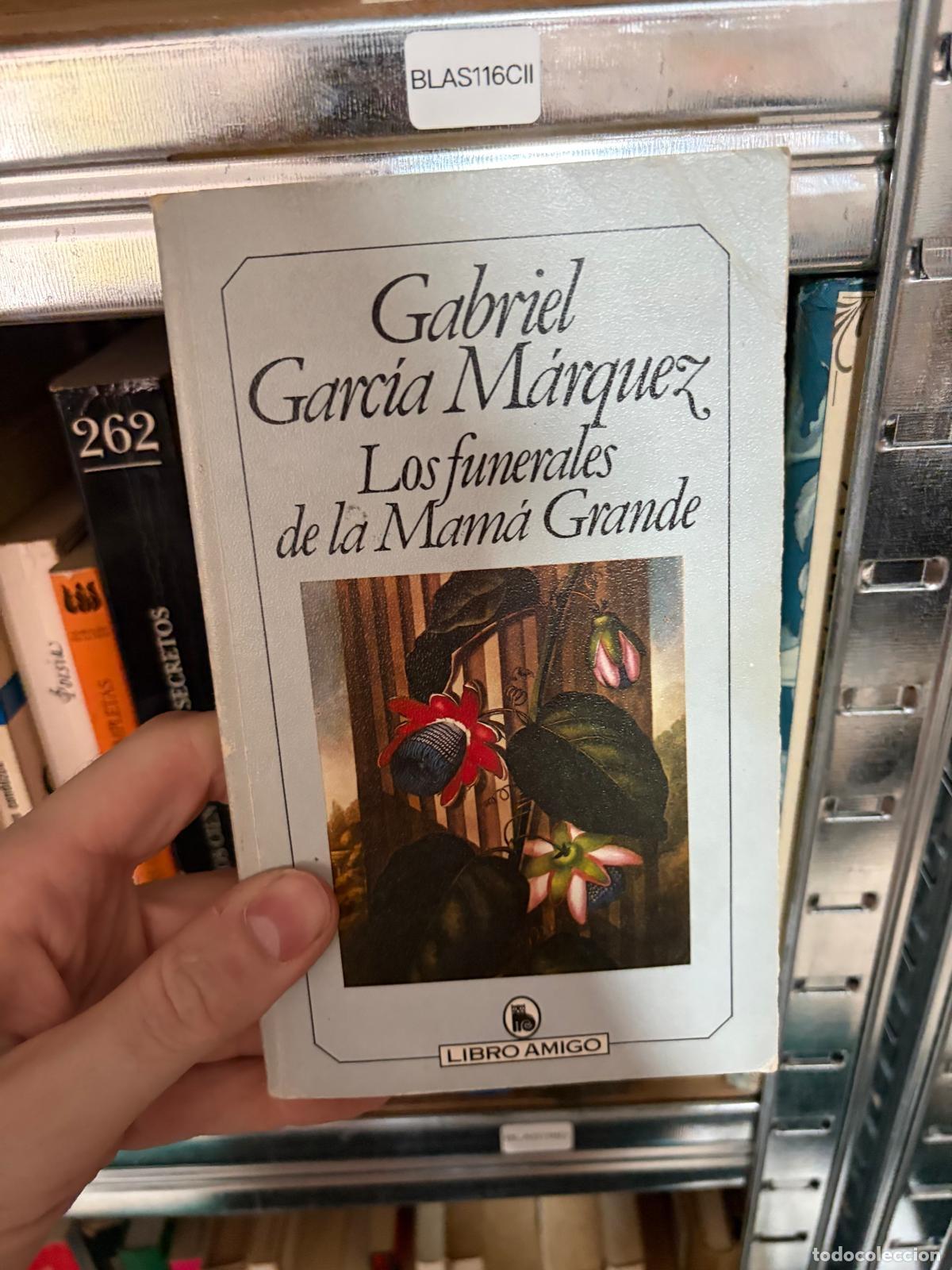 Libros de segunda mano: BLAS116CII Los funerales de la Mam&aacute; Grande. Libro Amigo