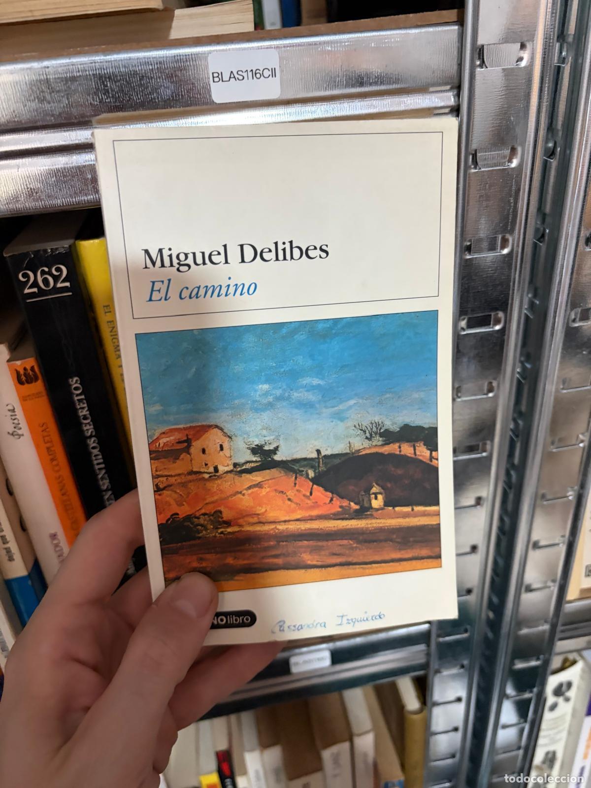 Libros de segunda mano: BLAS116CII El camino. Miguel Delibes