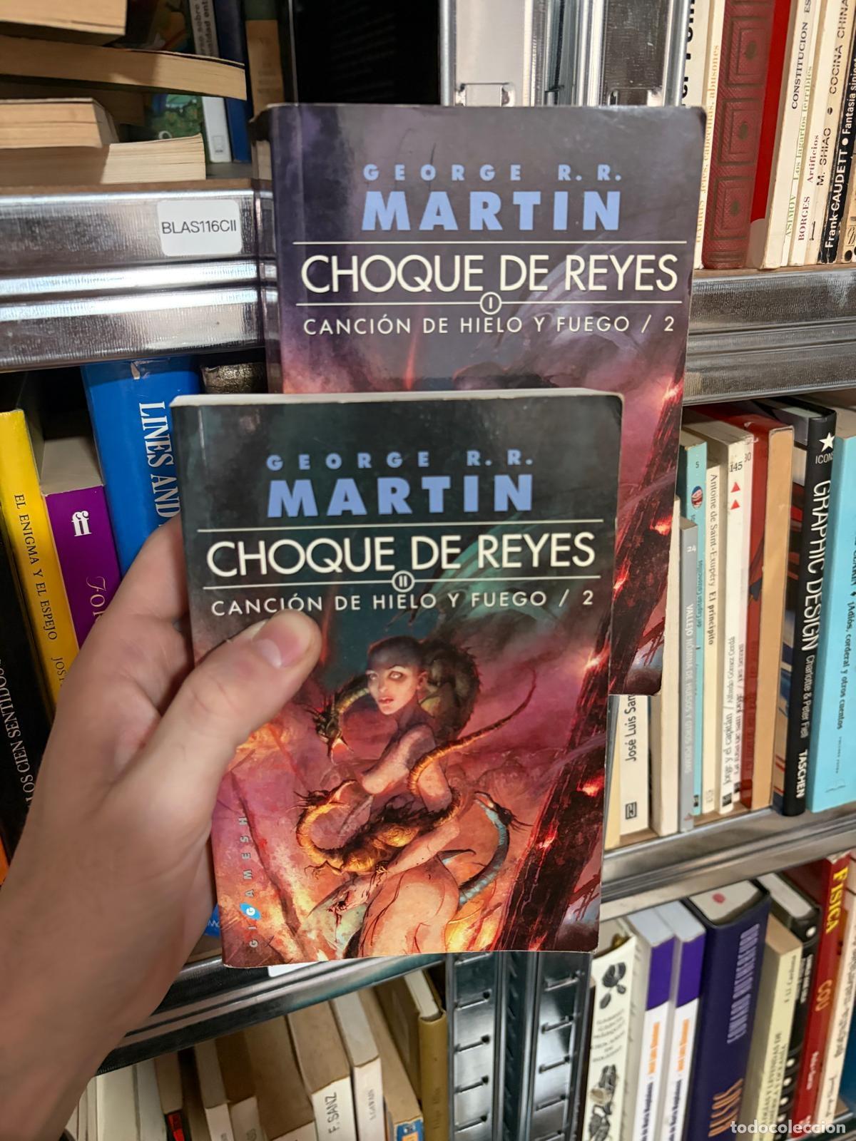 Libros de segunda mano: BLAS116CII Choque de reyes. Canci&oacute;n de hielo y fuego / 2. Tomos I y II