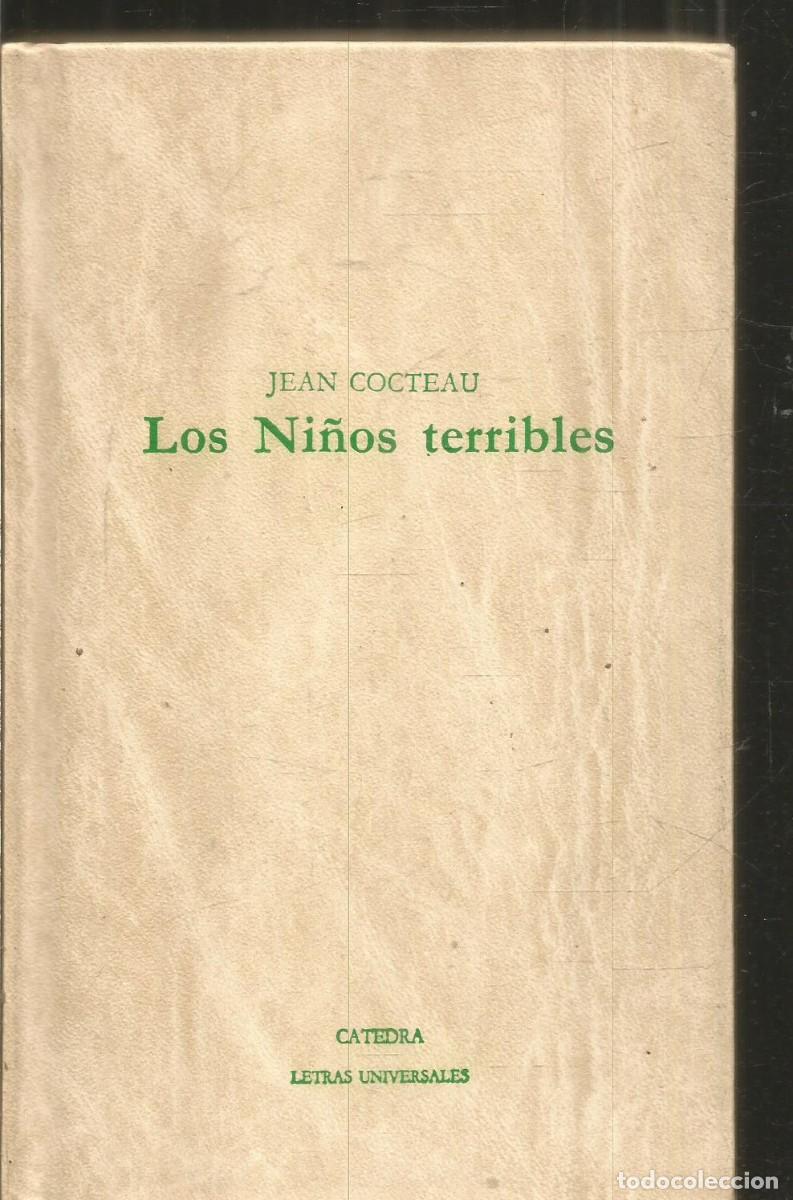 Libros de segunda mano: JEAN COCTEAU. LOS NI&Ntilde;OS TERRIBLES. CATEDRA