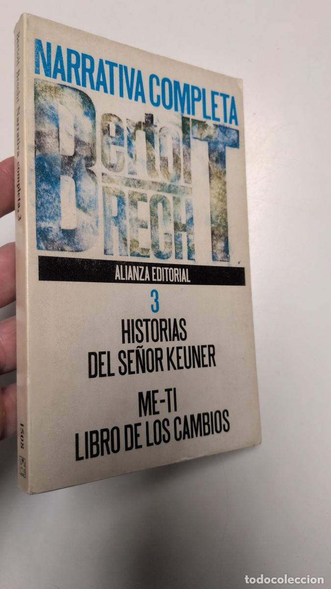 Libros de segunda mano: Narrativa completa, 3 (Historias del se&ntilde;or Keuner / Me-Ti. Libro de los cambios) - Bertolt Brecht