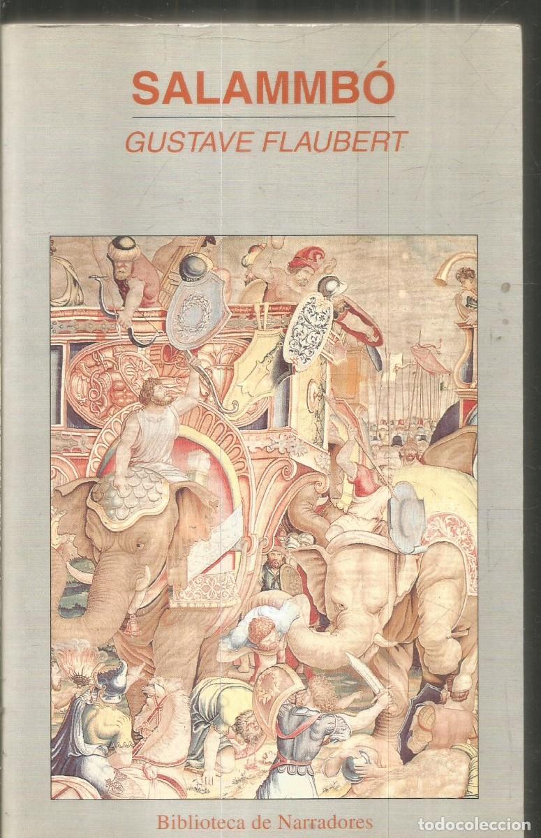 Libros de segunda mano: GUSTAVE FLAUBERT. SALAMMBO. JUVENTUD