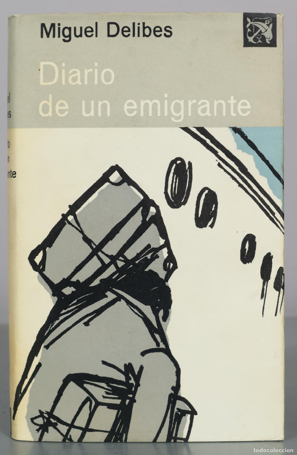 Libros de segunda mano: Diario de un emigrante - Miguel Delibes - Ediciones Destino