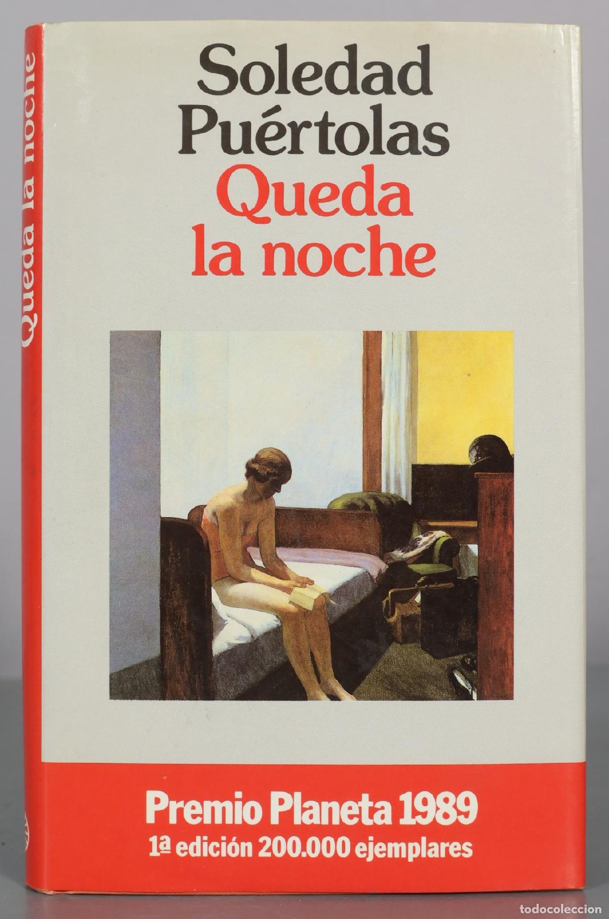 Libros de segunda mano: Queda la noche - Soledad Pu&eacute;rtolas - Editorial Planeta - Foto 1