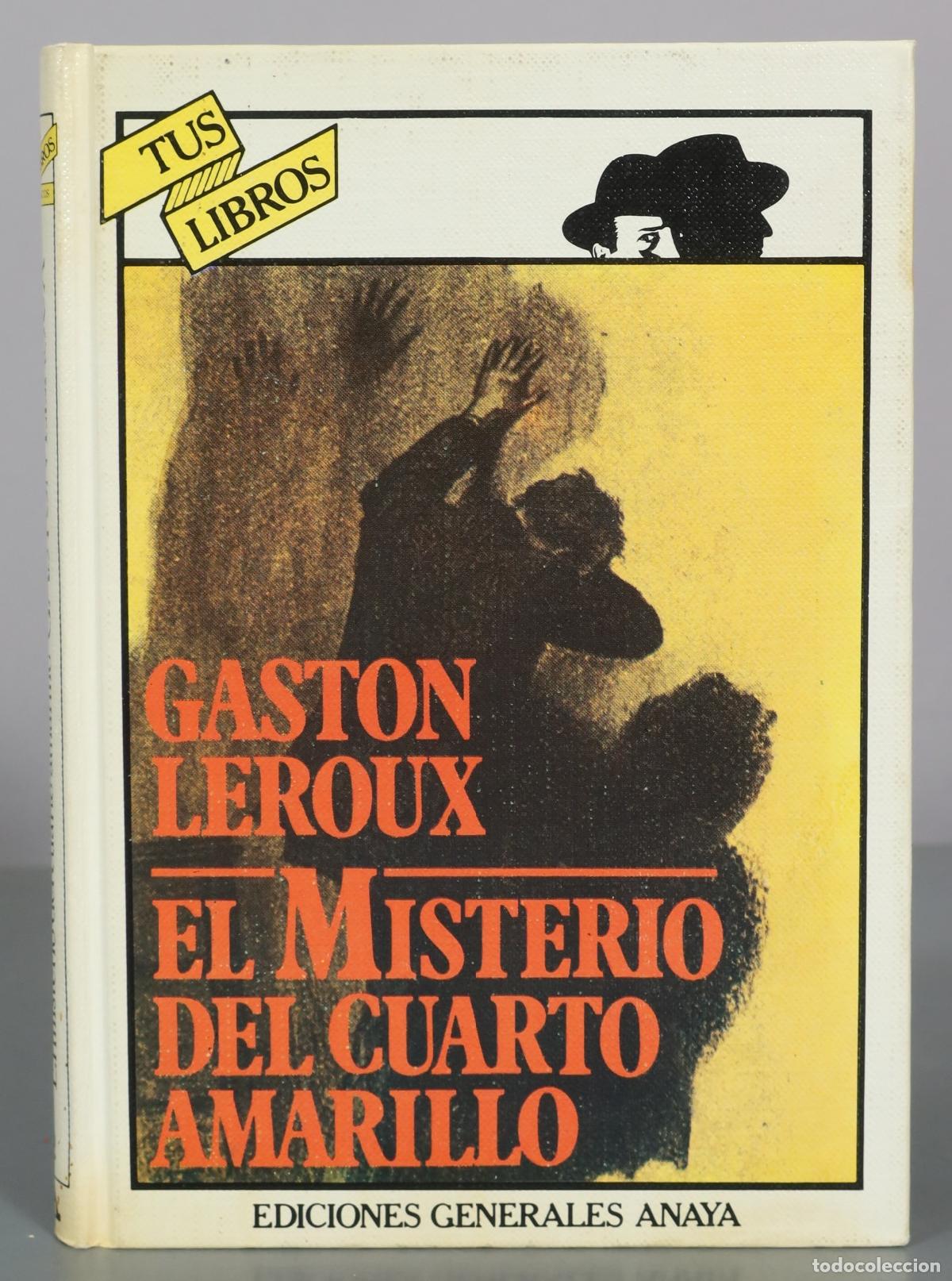 Libros de segunda mano: El misterio del cuarto amarillo - Gaston Leroux - Ediciones Generales Anaya