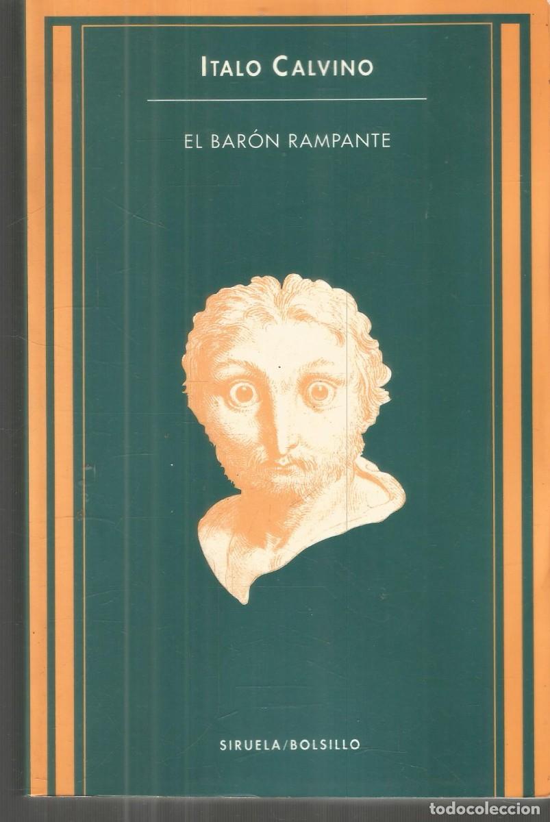 Libros de segunda mano: ITALO CALVINO. EL BARON RAMPANTE. SIRUELA