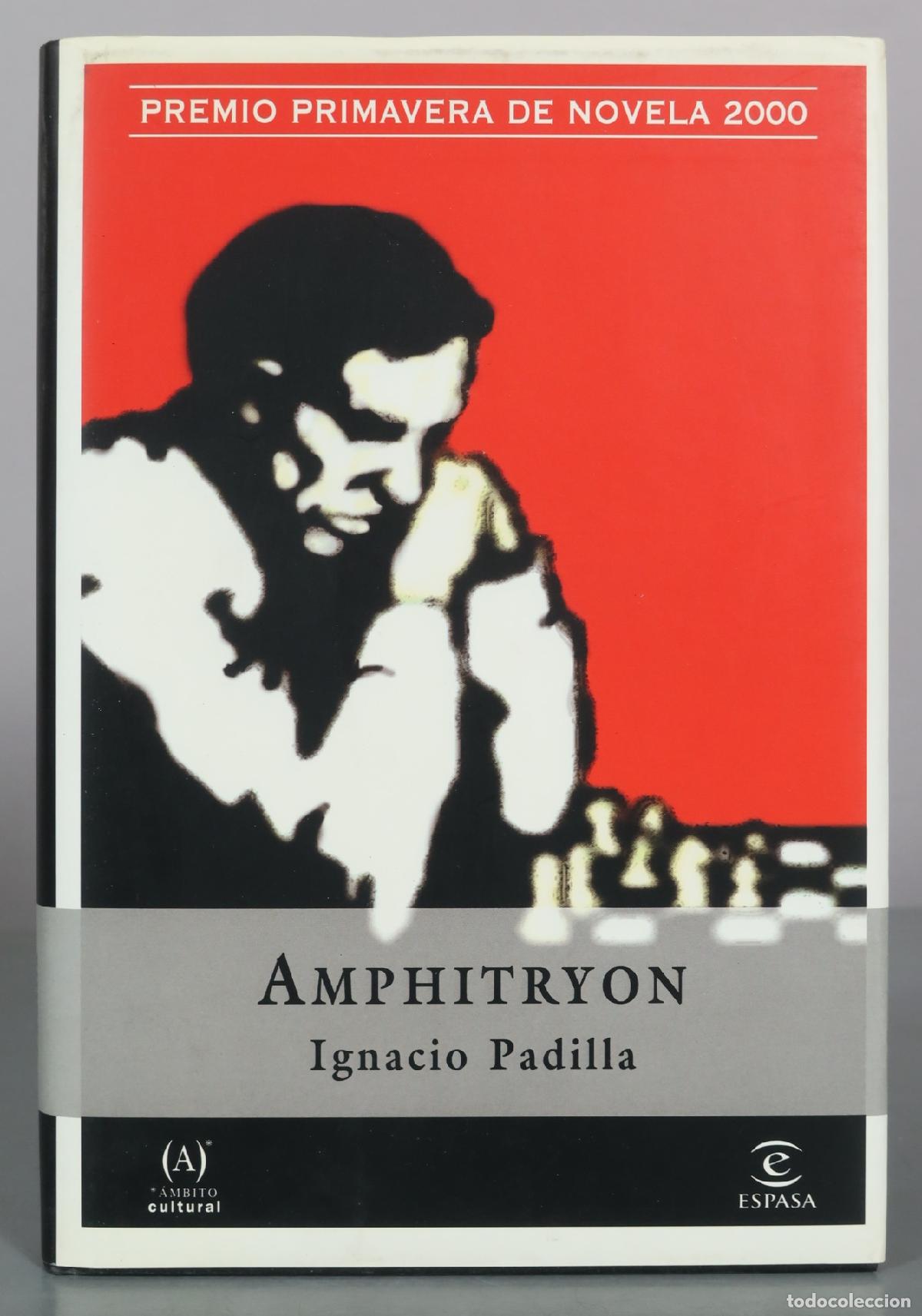 Libros de segunda mano: Amphitryon - Ignacio Padilla - Espasa - Foto 1