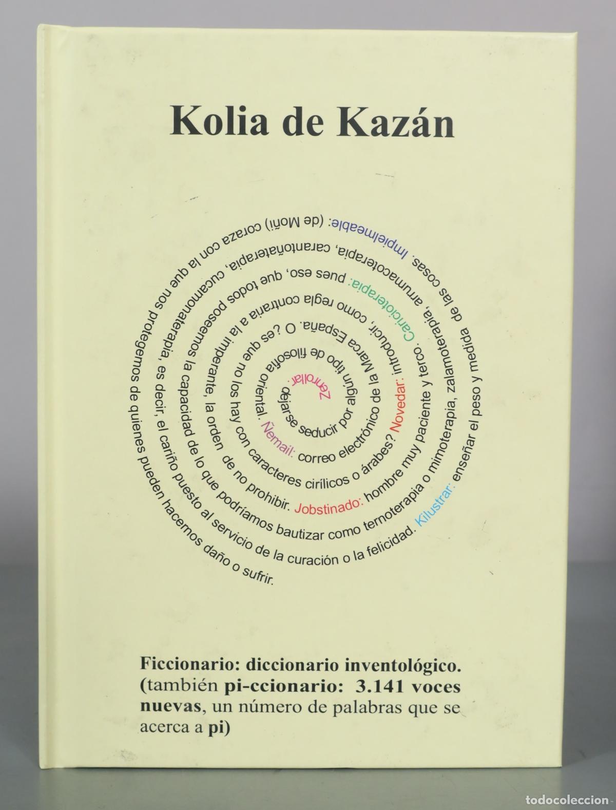 Libros de segunda mano: Ficcionario: diccionario inventol&oacute;gico: Pi-ccionario: 3.141 voces nuevas, DEDICADO AUTOGRAFO AUTOR