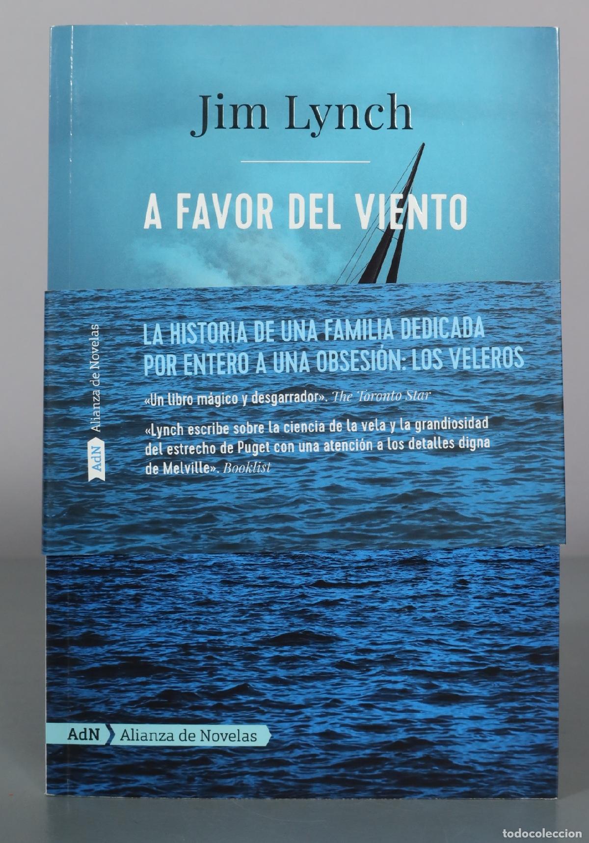 Livres d'occasion: A favor del viento - Jim Lynch - AdN Alianza de Novelas