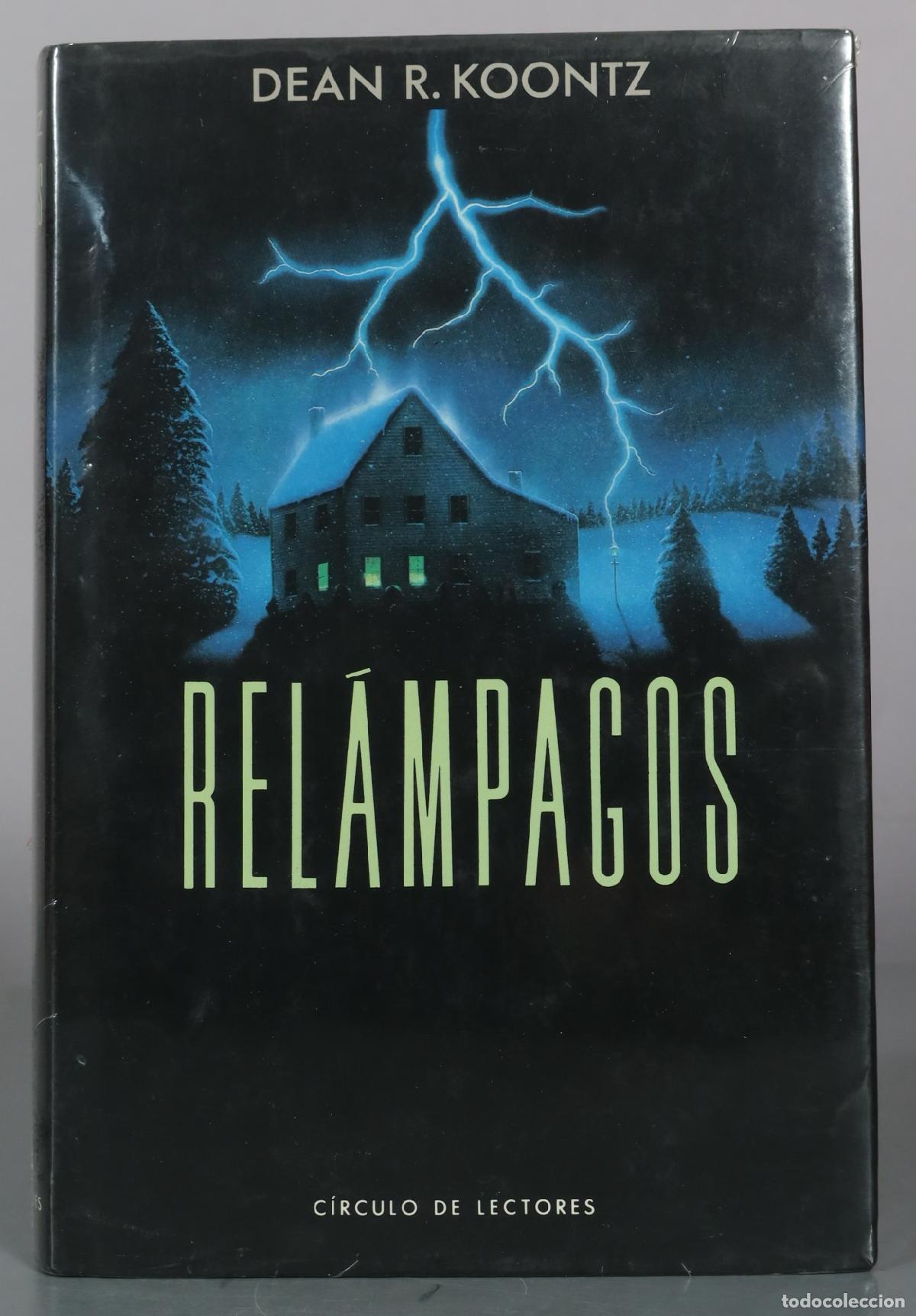 Libri di seconda mano: Rel&aacute;mpagos - Dean R. Koontz - C&iacute;rculo de Lectores