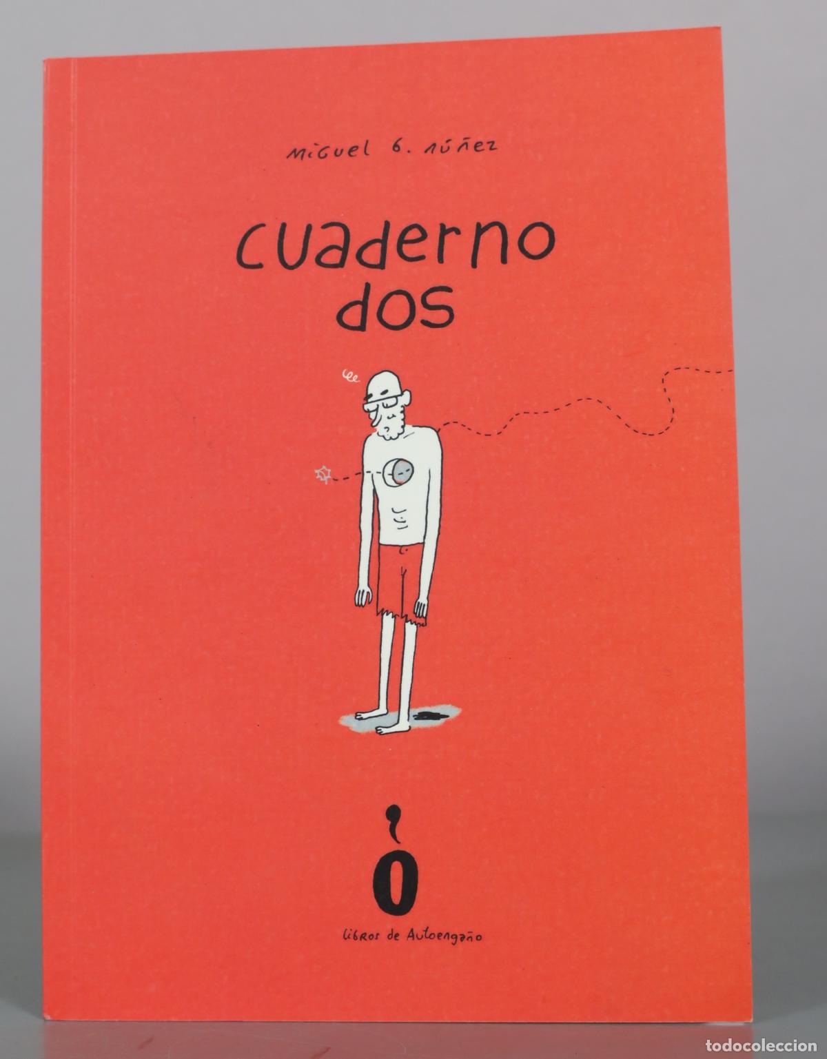 Livres d'occasion: Cuaderno Dos - Miguel G. N&uacute;nez - Libros de Autoenga&ntilde;o