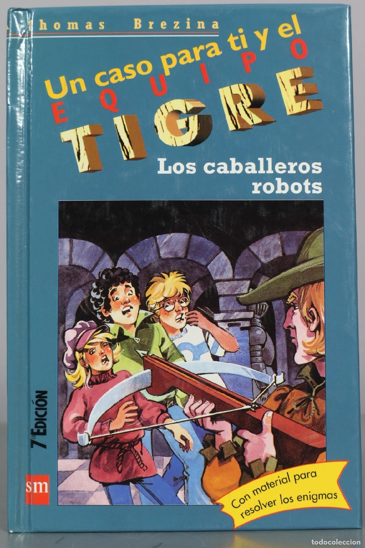 Libri di seconda mano: Los caballeros robots - Thomas Brezina - SM