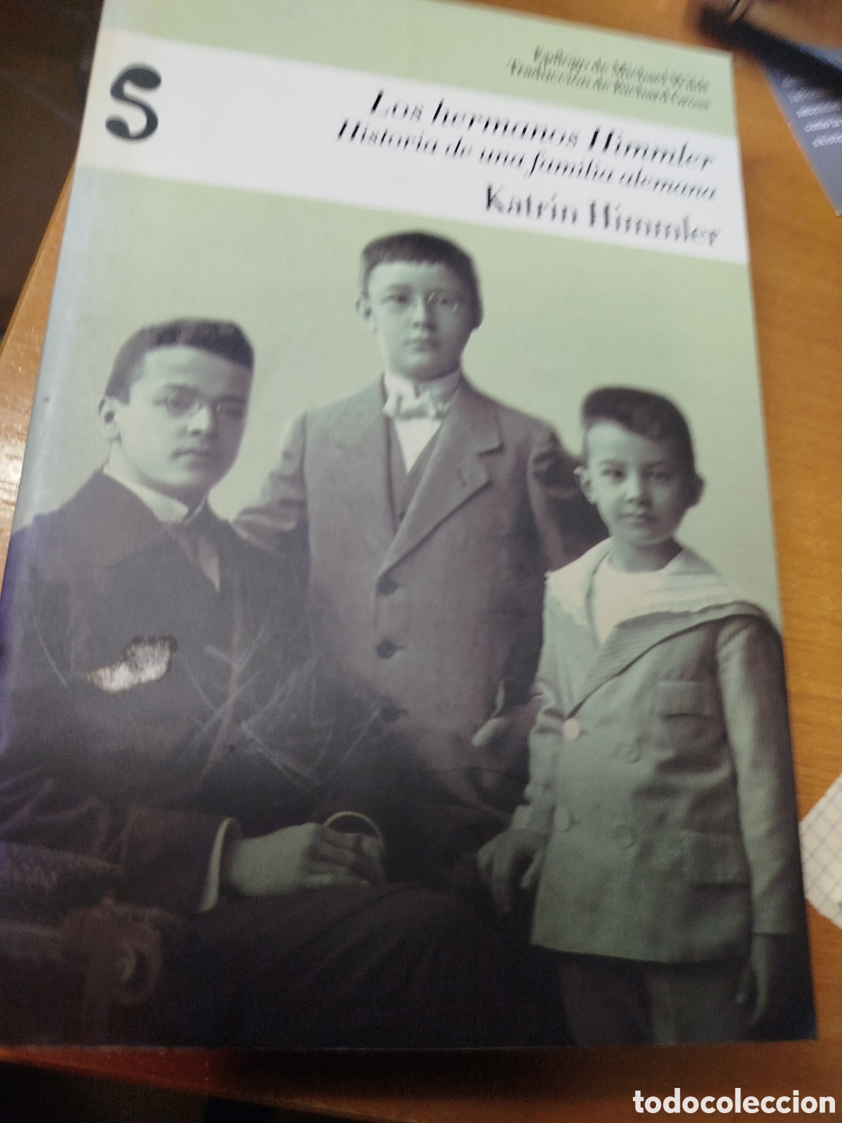 Libros de segunda mano: Los hermanos himmler historia de una familia alemana. Katrin Himmler