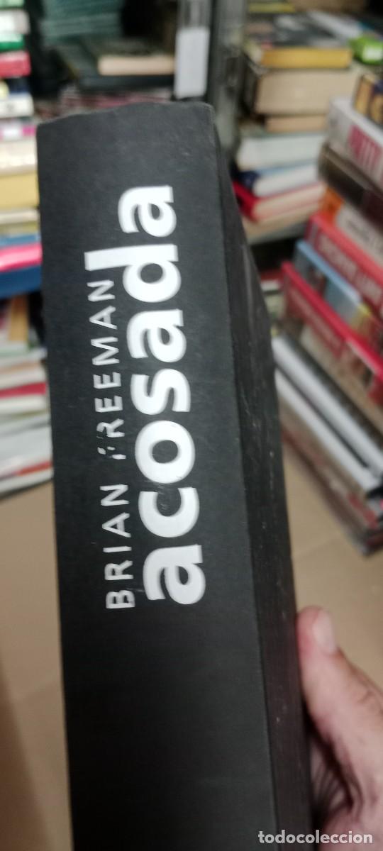 Libros de segunda mano: ACOSADA - BRIAN FREEMAN LIBRO CU-05