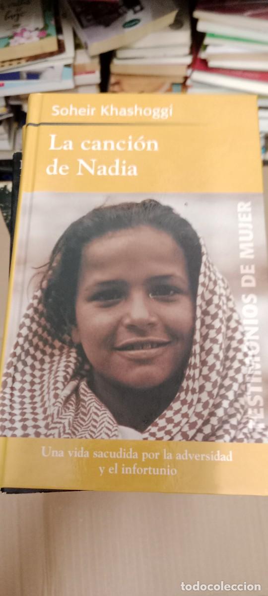 Libros de segunda mano: LA CANCION DE NADIA SOHEIR KHASHOGGI LIBRO CU-05