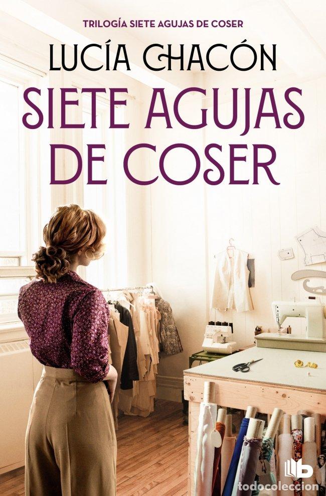 Libros de segunda mano: Siete Agujas de Coser - Luc&iacute;a Chac&oacute;n - B de Bolsillo - No Ficci&oacute;n, N&ordm; 1