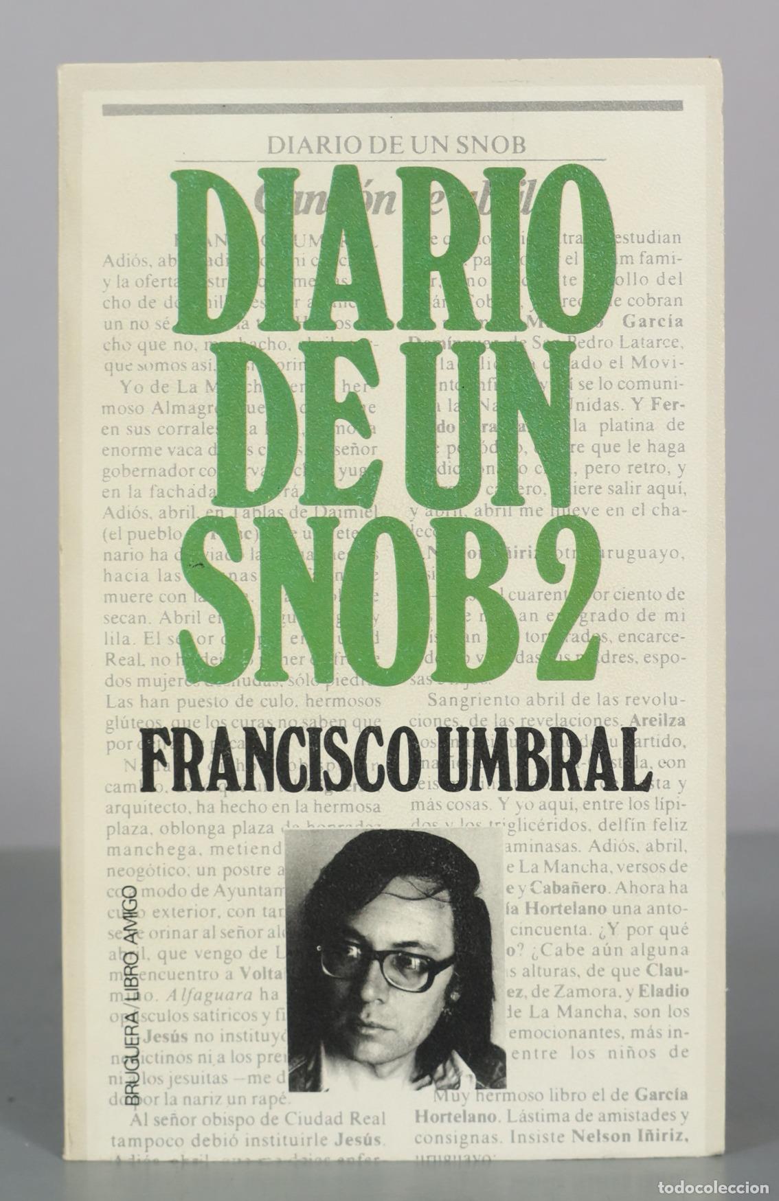 Livros em segunda m&atilde;o: Diario de un snob 2 - Francisco Umbral - Editorial Bruguera