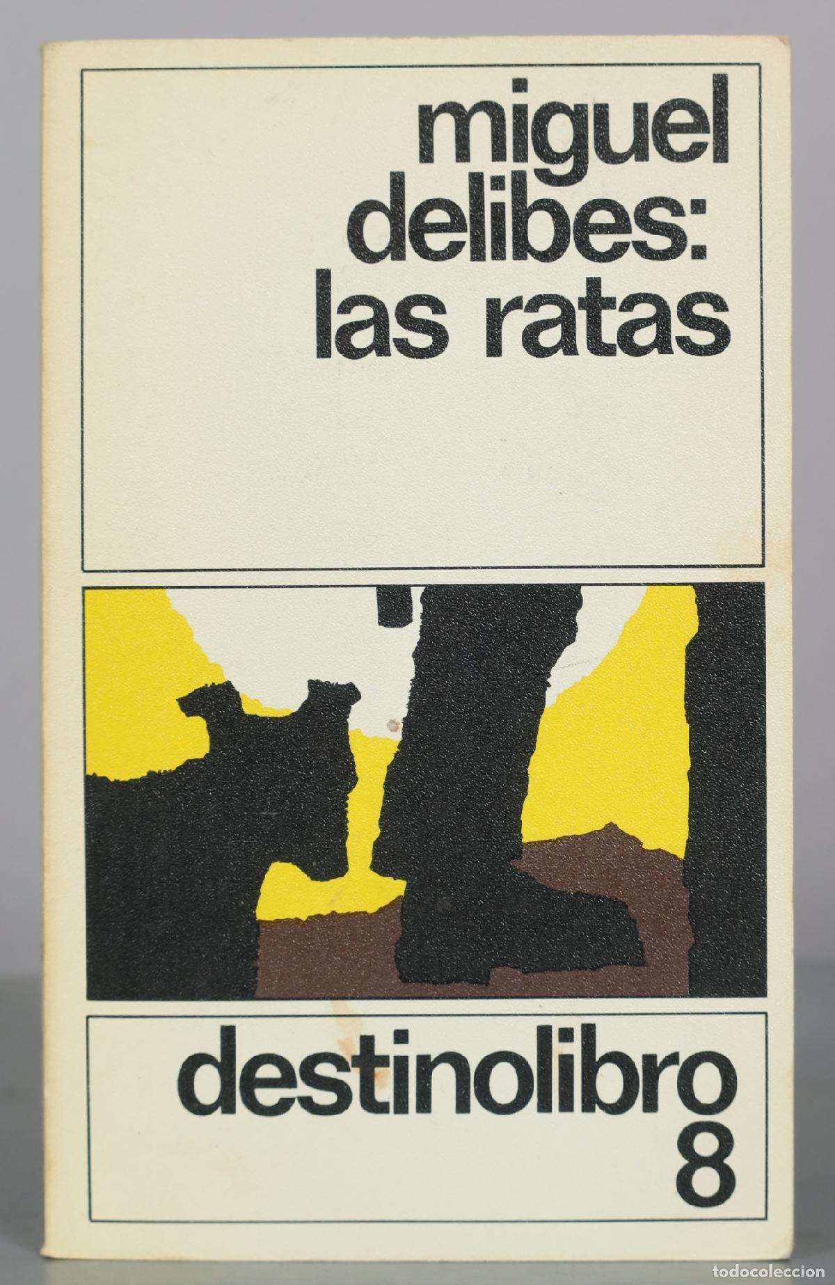 Libros de segunda mano: Las ratas - Miguel Delibes - Destino