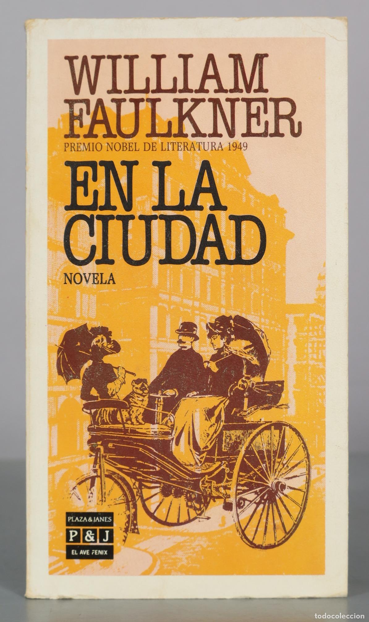 Libros de segunda mano: En la ciudad - William Faulkner - Plaza & Janes