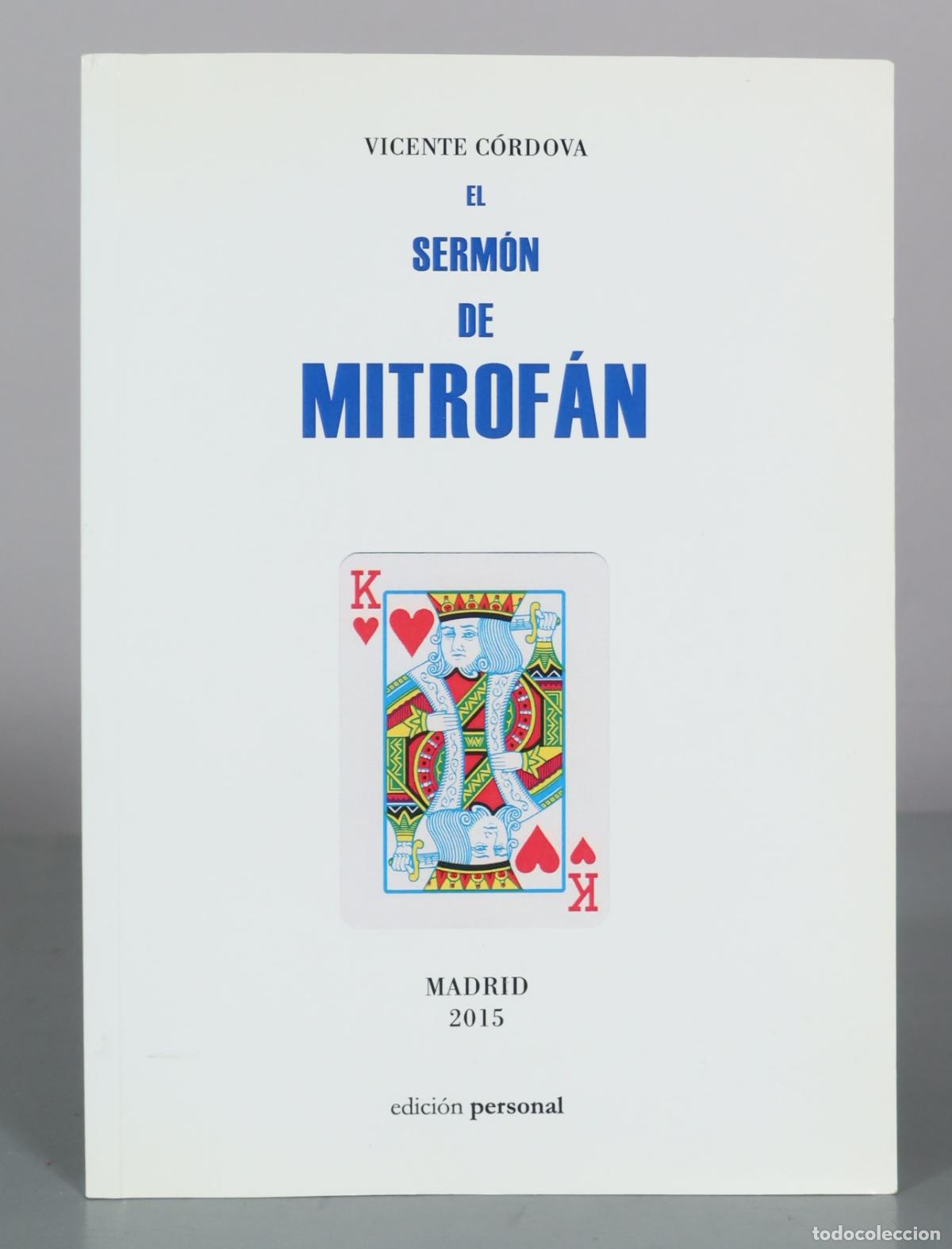 Gebrauchte B&uuml;cher: El serm&oacute;n de Mitrof&aacute;n - Vicente C&oacute;rdoba - Edici&oacute;n Personal