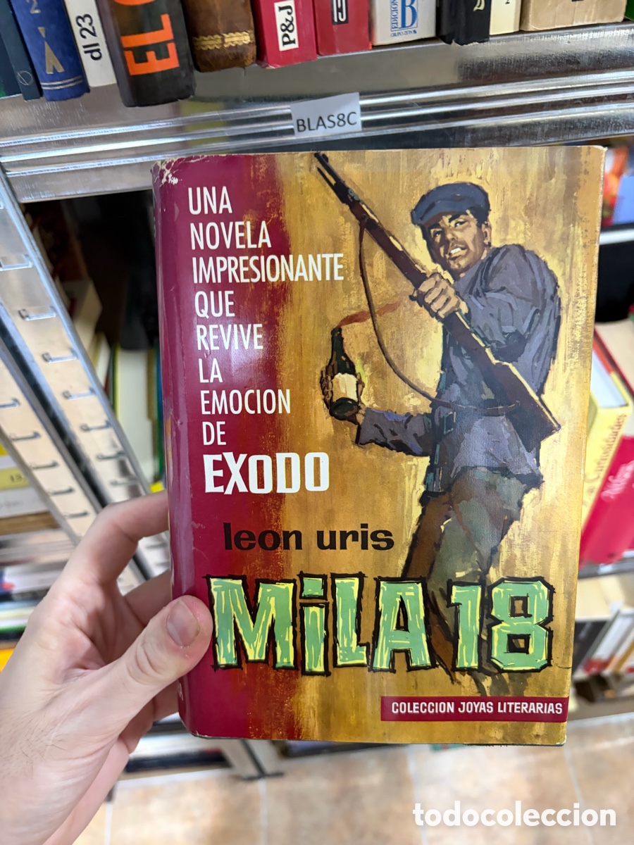 Libros de segunda mano: BLAS8C UNA NOVELA IMPRESIONANTE QUE REVIVE LA EMOCION DE EXODO leon uris MiLA18