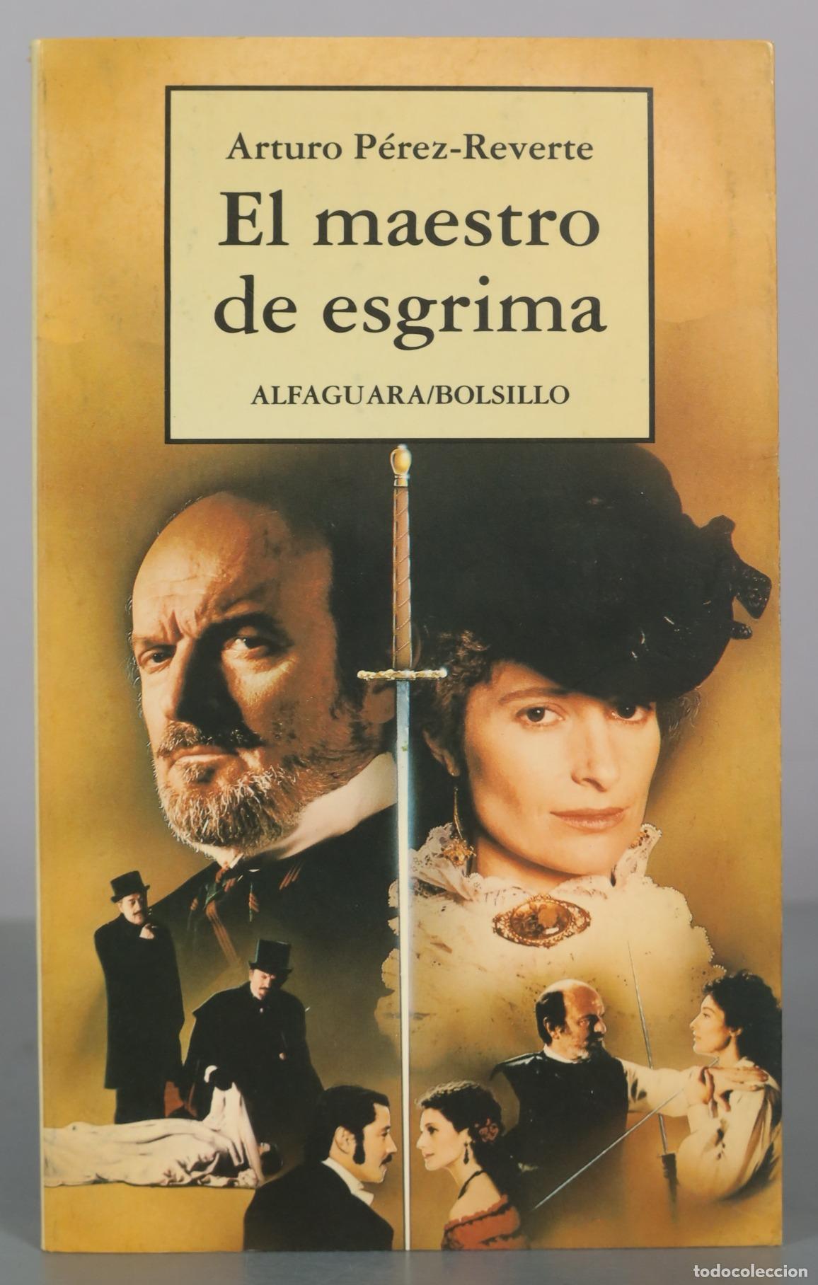 Libros de segunda mano: El maestro de esgrima - Arturo P&eacute;rez-Reverte - Alfaguara