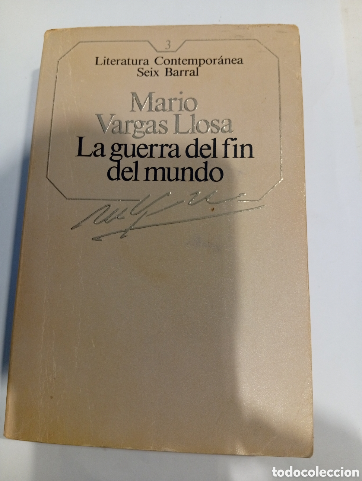 Libros de segunda mano: La guerra del fin del mundo Mario Vargas Llosa