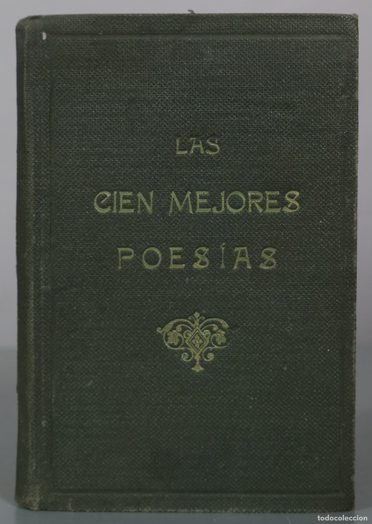 Libros de segunda mano: Las Cien Mejores Poes&iacute;as (L&iacute;ricas) de la Lengua Castellana - M. Men&eacute;ndez y Pelayo - Juan Rold&aacute;n y