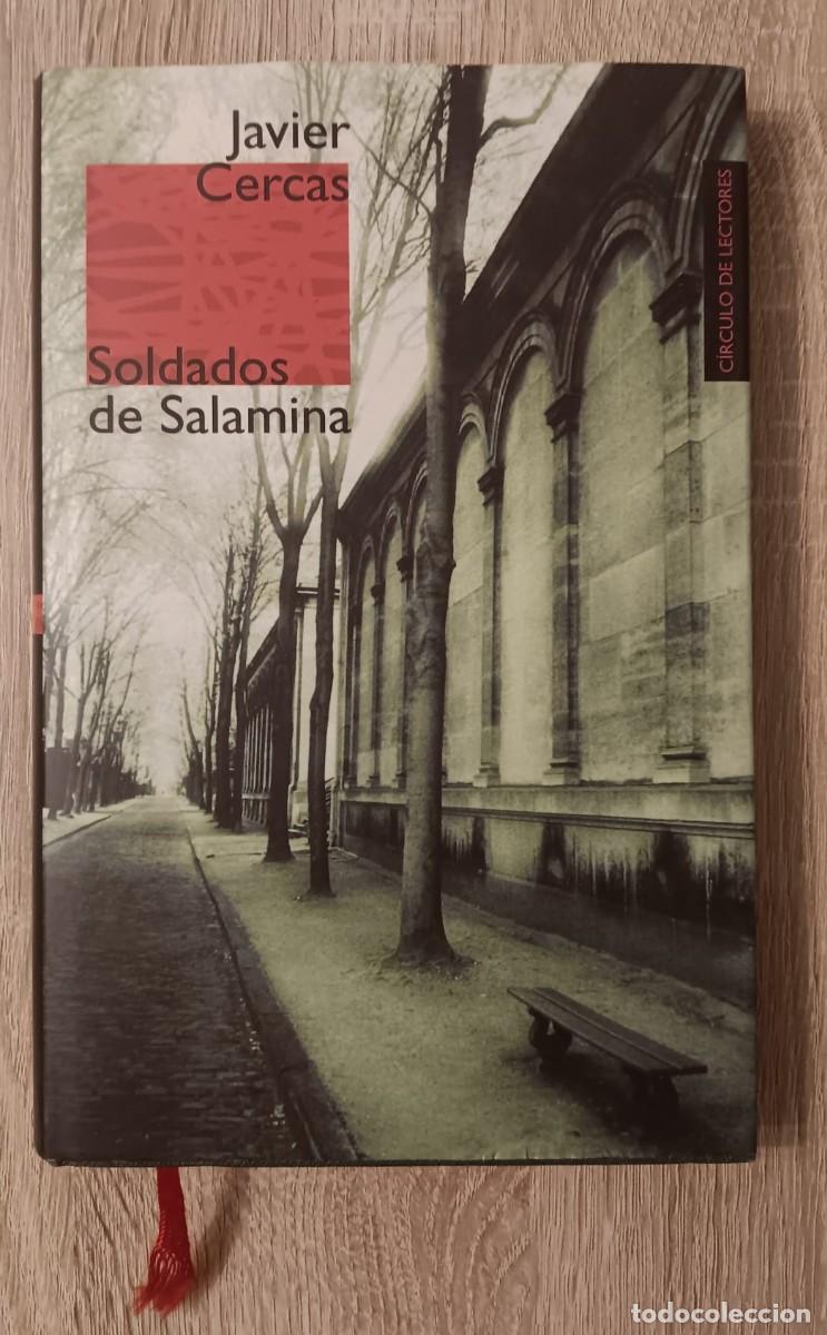 Libros de segunda mano: SOLDADOS DE SALAMINA JAVIER CERCAS