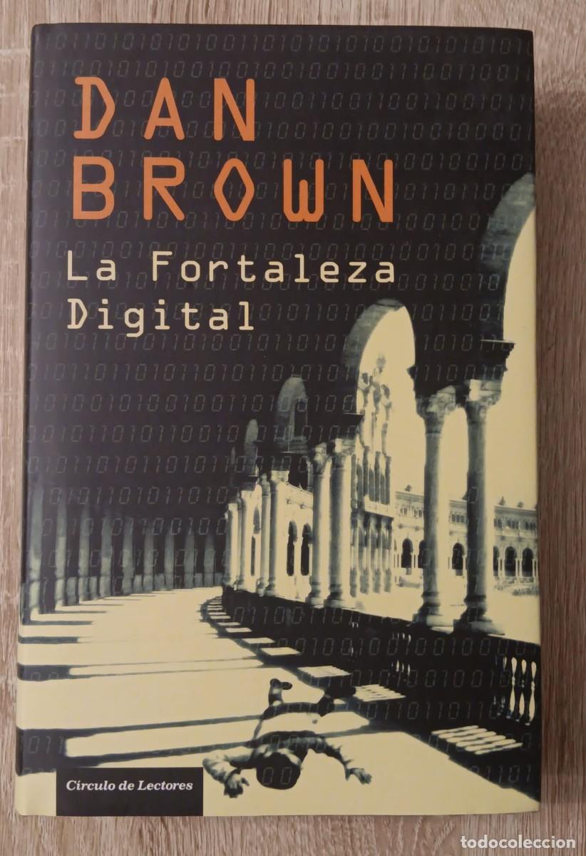 Libros de segunda mano: LA FORTALEZA DIGITAL DAN BROWN CIRCULO - Foto 1
