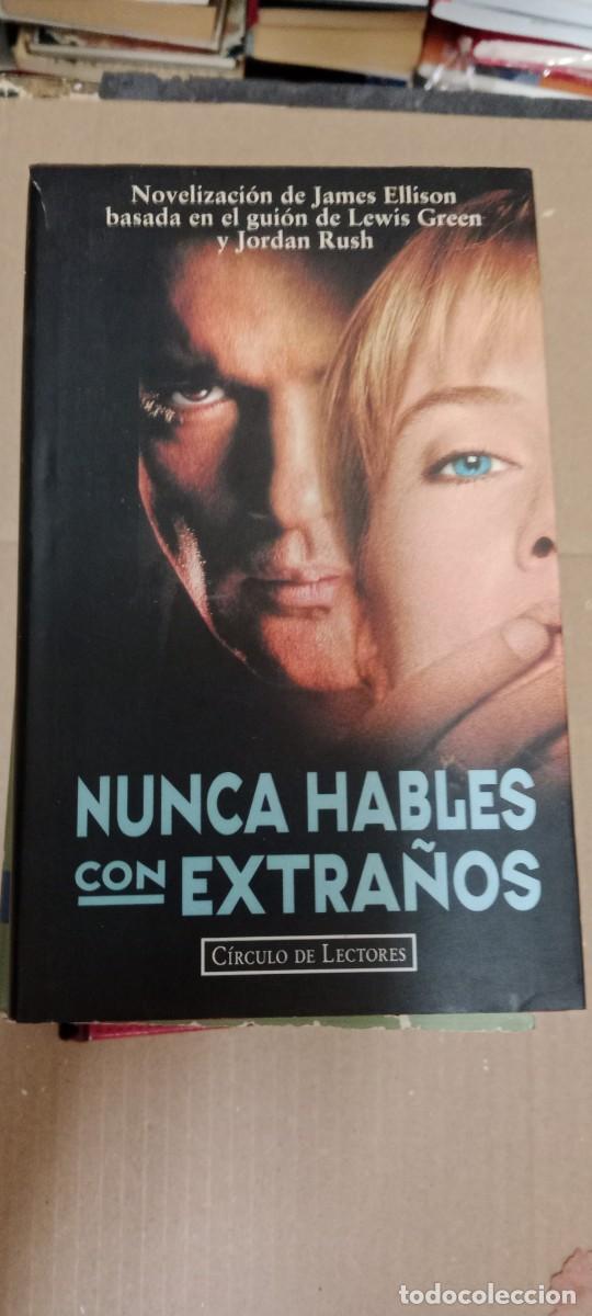 Libros de segunda mano: NUNCA HABLES CON EXTRA&Ntilde;OS - JAMES ELLISON - CIRCULO LECTORES LIBRO CU-05