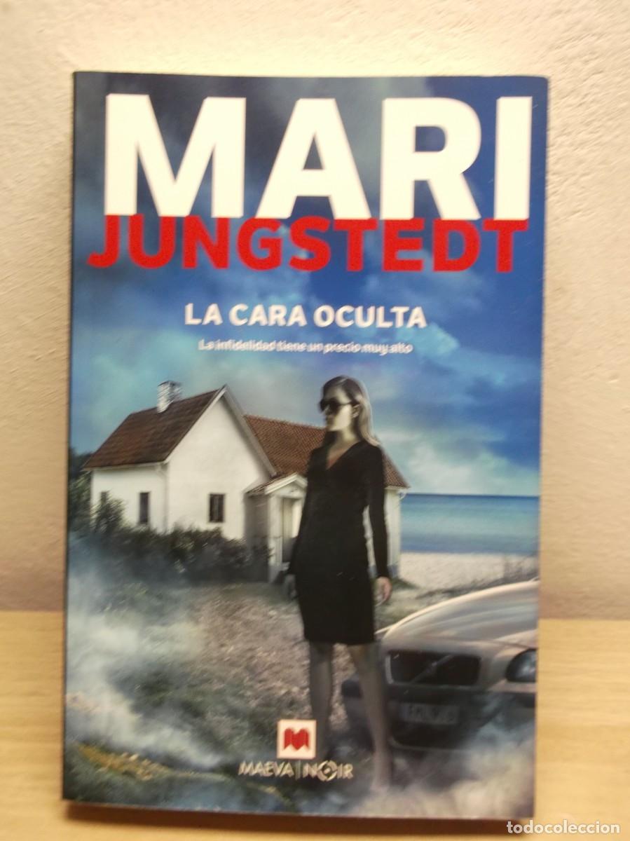 Libros de segunda mano: La cara oculta (Serie Gotland 13): La infidelidad tiene un precio muy alto de Mari Jungstedt