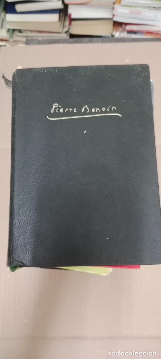 Libros de segunda mano: PIERRE BENOIT. NOVELAS PLANETA. LIBRO GG-BIZ